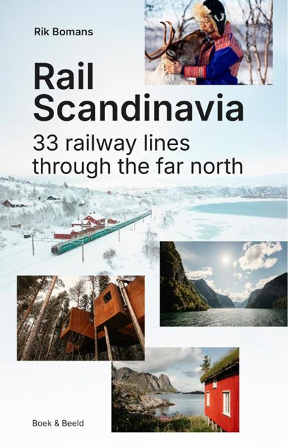 Rail Scandinavia, Rik Bomans - Paperback - 9789083728308