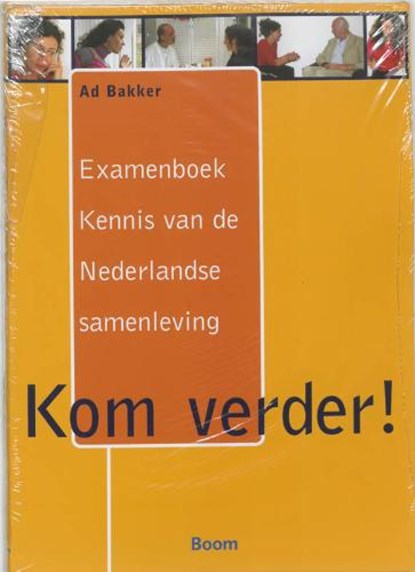 Kom verder!, BAKKER, A. - Paperback - 9789085061854