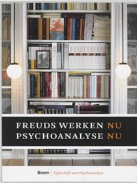 Freuds Werken nu, psychoanalyse nu | auteur onbekend | 