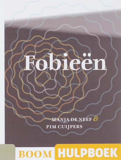 Fobieën, Manja de Neef ; Peter Cuijpers - Paperback - 9789085063889