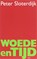 Woede en tijd, Peter Sloterdijk - Paperback - 9789085064169