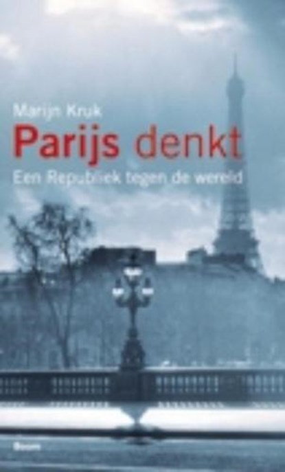 Parijs denkt, KRUK, Marijn - Paperback - 9789085064510