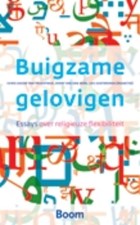 Buigzame gelovigen | auteur onbekend | 