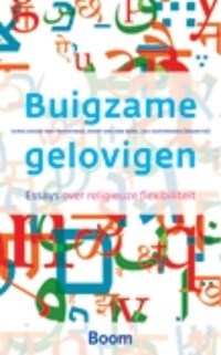 Buigzame gelovigen | auteur onbekend | 