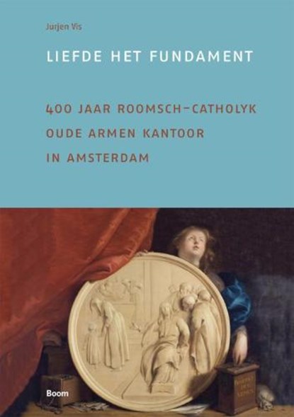 Liefde het fundament, VIS, J. - Gebonden met stofomslag - 9789085065494