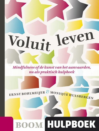 Voluit leven, E. Bohlmeijer ; M. Hulsbergen - Paperback - 9789085066866