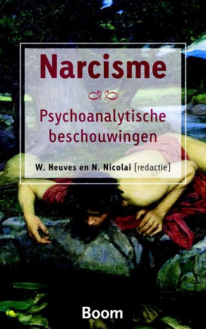 Narcisme, W. Heuves ; N.J. Nicolai - Paperback - 9789085066903