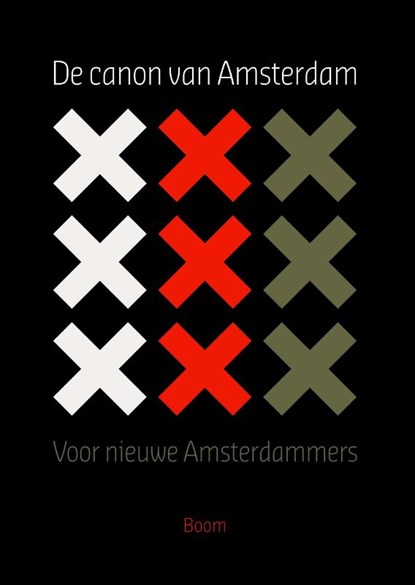 De canon van Amsterdam, A. Bakker - Paperback - 9789085067030