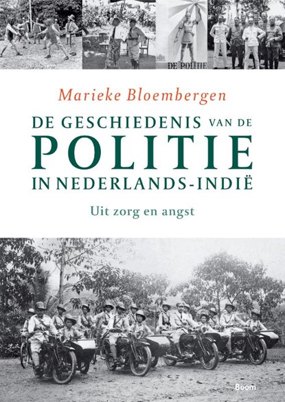 De geschiedenis van de politie in Nederlands-Indie, Marieke Bloembergen - Paperback - 9789085067078