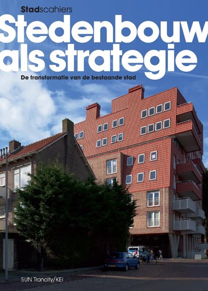 Stedenbouw als strategie, niet bekend - Paperback - 9789085067948