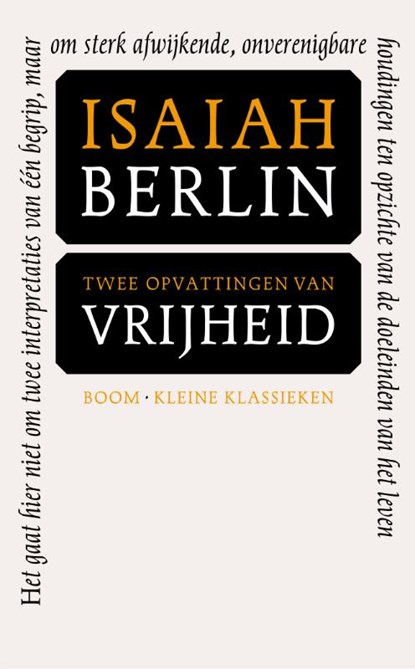 Twee opvattingen over vrijheid, Isaiah Berlin - Paperback - 9789085069034