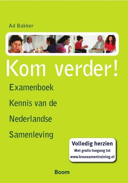 Kom verder!, Ad Bakker - Paperback - 9789085069935