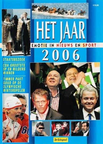 Het jaar 2006, niet bekend - Gebonden - 9789085103578