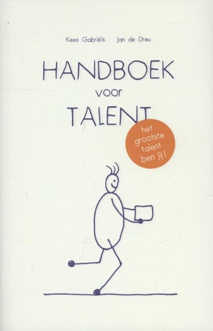 Handboek voor talent, Kees Gabriëls ; Jan de Dreu - Gebonden - 9789085163114
