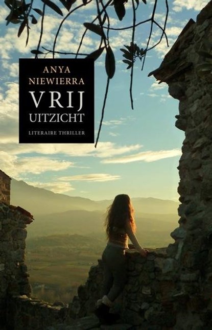 Vrij uitzicht, Anya Niewierra - Paperback - 9789085163190