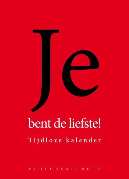 Jij bent de liefste 2015, niet bekend - Paperback - 9789085163633