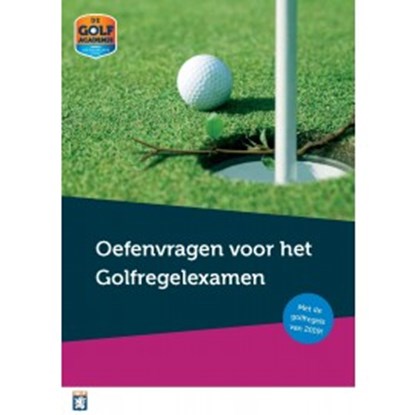 Oefenvragen voor het Golfregelexamen, Nederlandse Golf Federatie - Paperback - 9789085166276