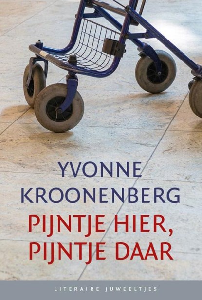Pijntje hier, pijntje daar (set), Yvonne Kroonenberg - Gebonden - 9789085166788