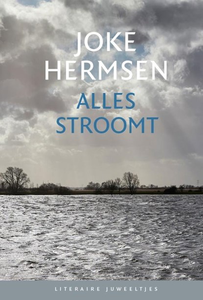 Alles stroomt (set), Joke Hermsen - Gebonden - 9789085167099
