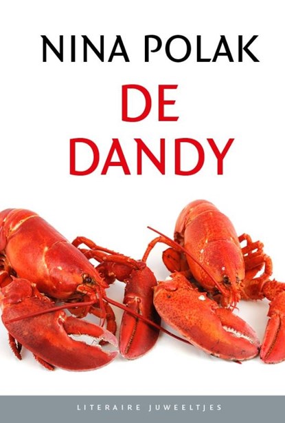 De dandy (set), Nina Polak - Gebonden - 9789085167181