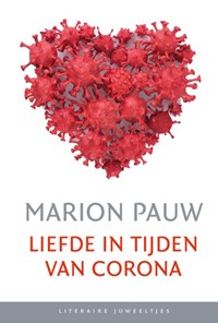 Liefde in tijden van corona (set) | Marion Pauw | 
