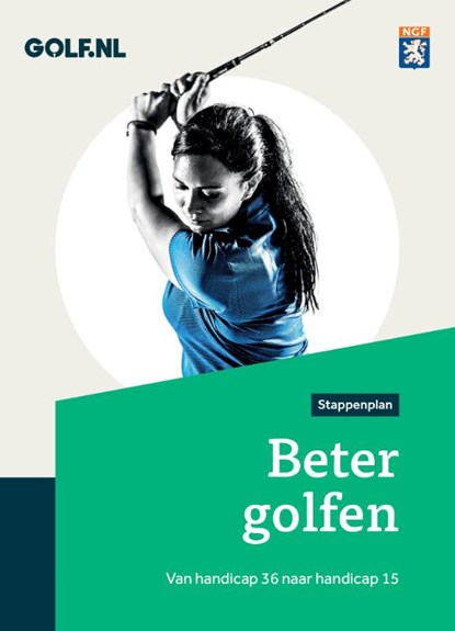 Beter golfen, NGF - Paperback - 9789085167488