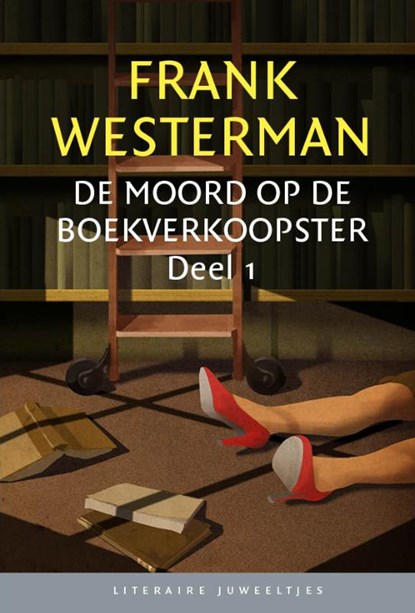 De moord op de boekverkoopster Deel 1 (set), Frank Westerman - Gebonden - 9789085167648