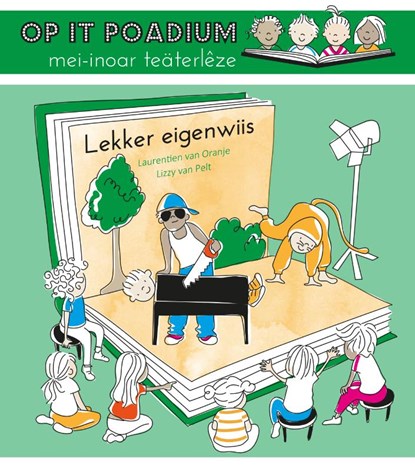 Lekker eigenwiis, Laurentien van Oranje ; Lizzy van Pelt - Gebonden - 9789085168041