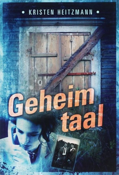 Geheimtaal, Kristen Heitzmann - Ebook - 9789085202172