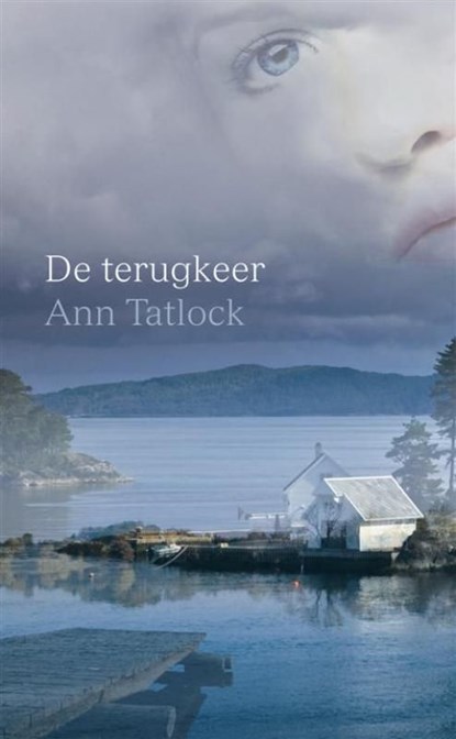 De terugkeer, Ann Tatlock - Ebook - 9789085202264