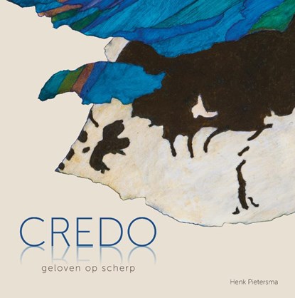 Credo, Henk Pietersma - Gebonden - 9789085203056