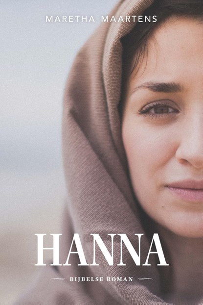 Hanna, Maretha Maartens - Ebook - 9789085203148
