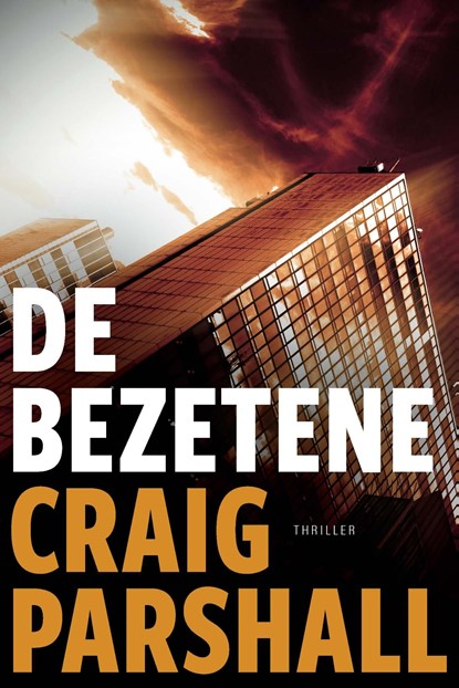 De bezetene, Craig Parshall - Ebook - 9789085203162