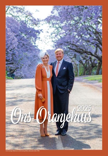 Ons Oranjehuis 2025, niet bekend - Paperback - 9789085203599