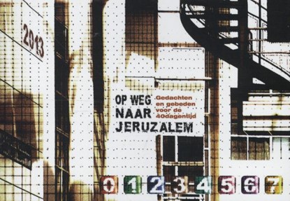 Op weg naar Jeruzalem, Luc De Saeger - Paperback - 9789085250371