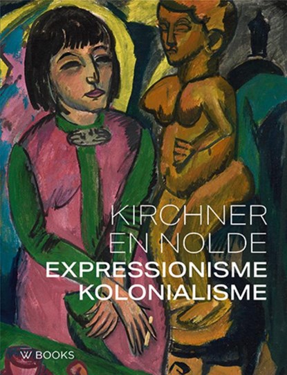 Kirchner en Nolde, Dorthe Ageesen ; Beatrice Bormann - Paperback - 9789085261117
