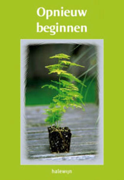 Opnieuw beginnen, niet bekend - Paperback - 9789085280514