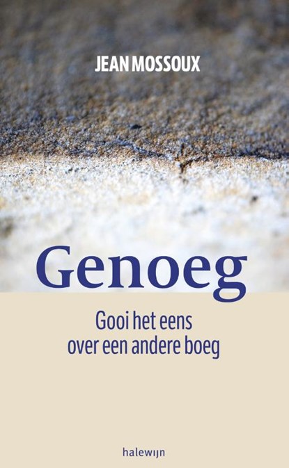 Genoeg!, Jean Mossoux - Gebonden - 9789085283690