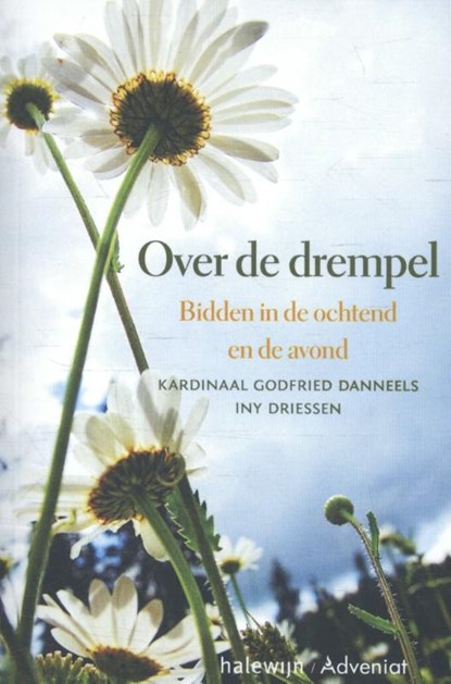 Over de drempel, Godfried Danneels ; Iny Driessen - Paperback - 9789085283799