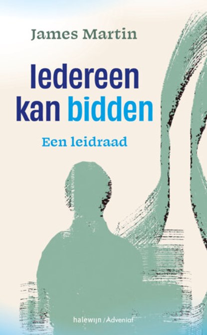 Iedereen kan bidden, James Martin - Paperback - 9789085286219