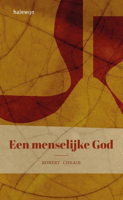 Een menselijke God, Cheaib Robert - Paperback - 9789085286578