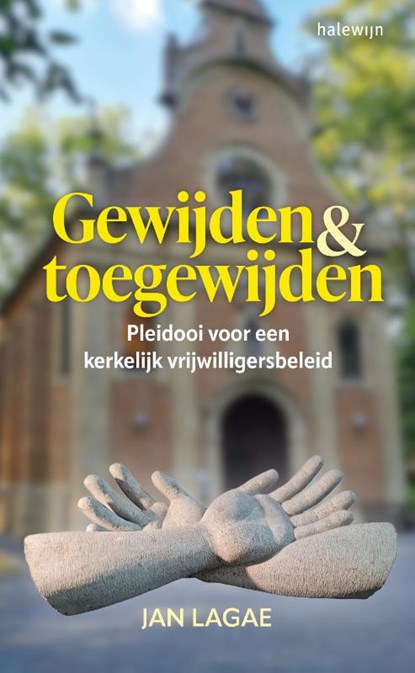 Gewijden en toegewijden, Jan Lagae - Paperback - 9789085286738