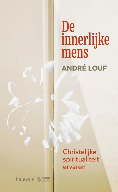 De innerlijke mens, André Louf - Paperback - 9789085286851