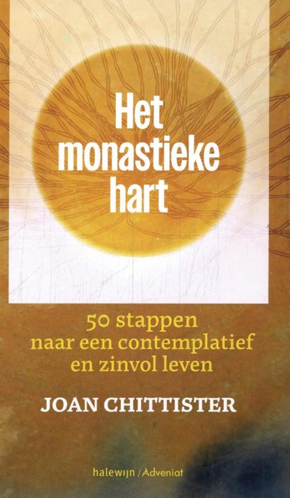 Het monastieke hart, Joan Chittister - Paperback - 9789085286905