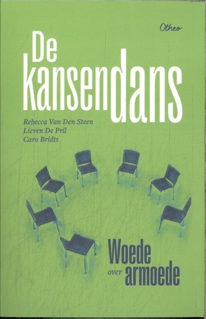 De kansendans, Lieven De Pril ; Caro Bridts ; Rebecca Van Den Steen - Paperback - 9789085287551