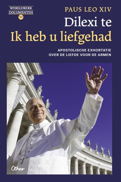 Dilexi te. Ik heb u liefgehad, Paus Leo XIV - Paperback - 9789085288565