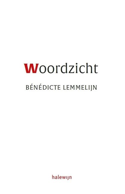 Woordzicht, Bénédicte Lemmelijn - Paperback - 9789085288923