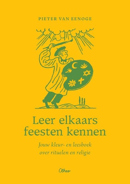 Leer elkaars feesten kennen, niet bekend - Paperback - 9789085288992