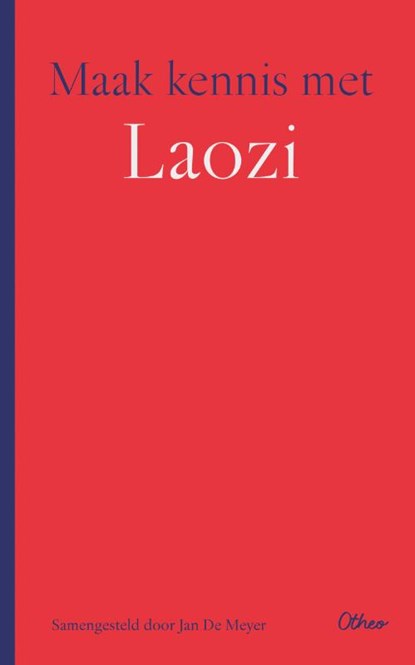 Maak kennis met Laozi, Jan De Meyer - Paperback - 9789085289197