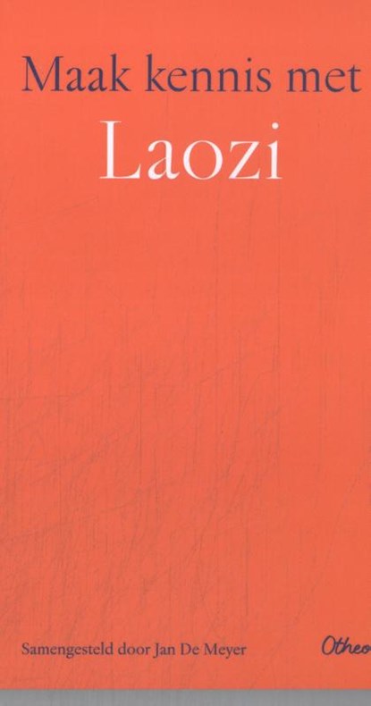 Maak kennis met Laozi, Jan De Meyer - Paperback - 9789085289197